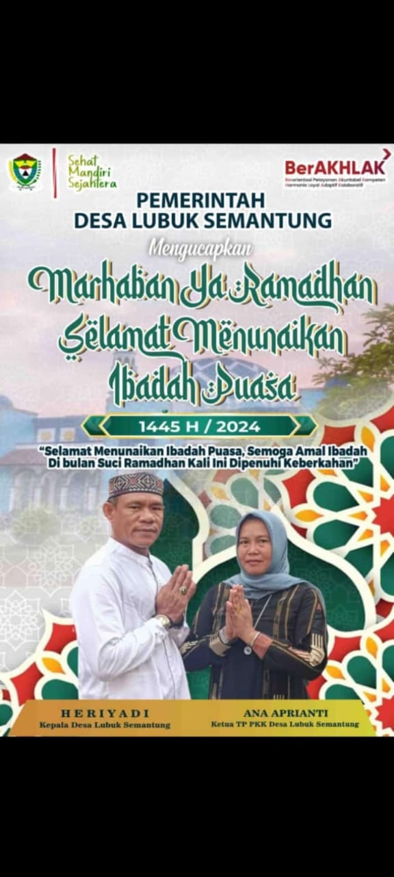 Kades Lubuk Semantung: Selamat Menyambut Bulan Suci Ramadhan 1445 H/Maret 2024